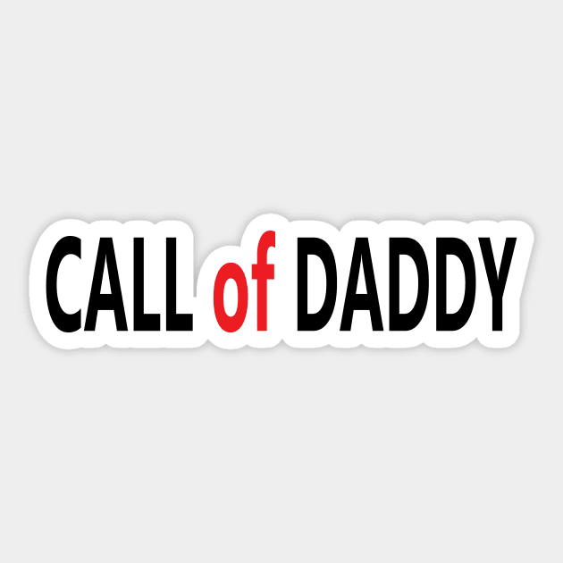 CALL of DADDY Sticker by sineyas